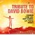Tribute to David Bowie