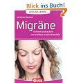 Gesund leben - Migr�ne: Schmerzattacken vermeiden und behandeln