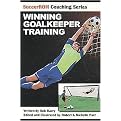 Winning Goalkeeper Training (Paperback)