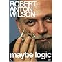 Robert Anton Wilson - Maybe Logic