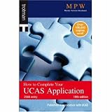 HOW TO COMPLETE YOUR UCAS APPLICATION 2008 19E (Ucas)