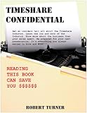 Timeshare Confidential