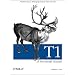 T1: A Survival Guide