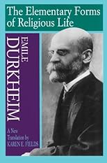 The Elementary Forms of Religious Life (Oxford World's Classics)