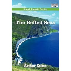 【クリックでお店のこの商品のページへ】The Belted Seas [ペーパーバック]