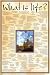 WHAT IS LIFE? COLLEGE LIST 24X36 WALL POSTER 24139