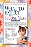  : What to Expect the Second Year: From 12 to 24 Months (What to Expect (Workman Publishing))