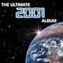The Ultimate 2001 Album