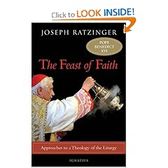Feast of Faith: Approaches to a Theology of the Liturgy