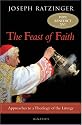 Feast of Faith: Approaches to the Theology of the Liturgy