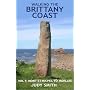 Walking the Brittany Coast: Mont St-Michel to Morlaix v. 1 (Red Dog Guides)