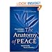The Anatomy of Peace: Resolving the Heart of Conflict (BK Life)
