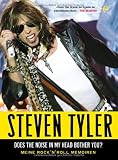 Produkt-Bild: Steven Tyler - Does The Noise In My Head Bother You. Meine Rock 'n' Roll Memoiren