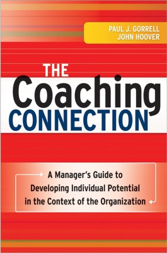 The Coaching Connection: A Manager's Guide to 