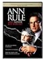 Ann Rule's And Never Let Her Go