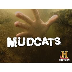 Mudcats Season 1