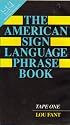 The American Sign Language Phrase Book, Tape One