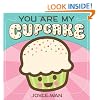 You Are My Cupcake