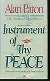 Instrument of Thy Peace: Meditations Prompted by the Prayer of St Francis of Assisi.