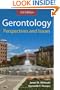 Gerontology: Perspectives and Issues, Third Edition