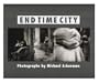 Michael Ackerman End Time City