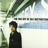 The Fine Art Of Self Destruction [VINYL]