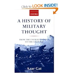 A History of Military Thought: From the Enlightenment to the Cold War