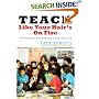 Teach Like Your Hair's on Fire: The Methods and Madness Inside Room 56