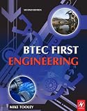 BTEC First Engineering, Second Edition: Mandatory and selected optional units for BTEC Firsts in Engineering