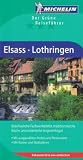 Elsass Lothringen: Beschauliche Fachwerkd&ouml;rfer, traditionsreiche K&uuml;che und Vogesenh&uuml;gel / mit ausgew&auml;hlten Hotels und Restourants / Mit Karten und Stadtpl&auml;nen - 