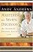Mastering the Seven Decisions That Determine Personal Success: An Owner's Manual to the New York Times Bestseller, The Traveler's Gift