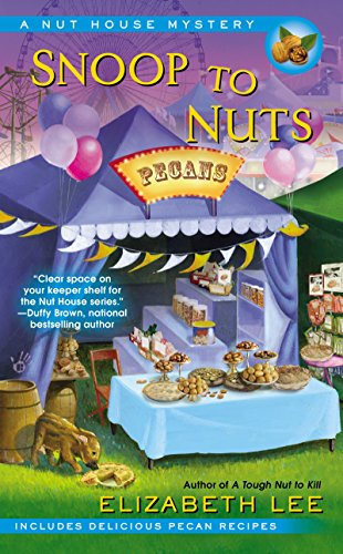 Snoop to Nuts (Nut House Mystery Series)