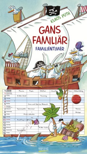 Gans famili�r, Superfamilientimer 2009
