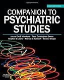 Companion to Psychiatric Studies, 8e (MRCPsy Study Guides)-