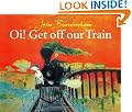 Oi! Get Off Our Train (Red Fox picture books)
