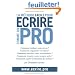 La m�thode facile pour �crire comme un pro