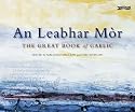An Leabhar Mor: The Great Book of Gaelic