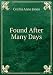 Found After Many Days en Libros del nombre: 512cmnhzj3L._SL75_