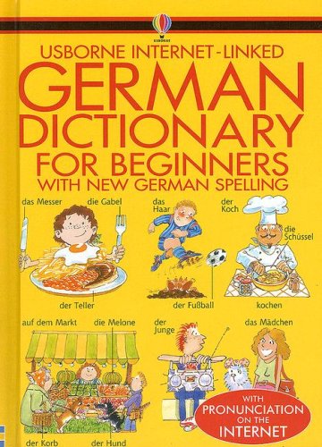 german dictionary for beginners usborne internet linked dictionary german edition
