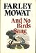 And No Birds Sang