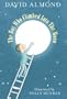 Boy Who Climbed Into the Moon