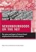 Neighbourhoods on the Net: The Nature And Impact of Internet-Based Neighbourhood Information Systems
