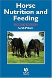 Horse Nutrition and Feeding