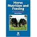 Horse Nutrition and Feeding