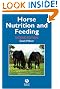 Horse Nutrition and Feeding