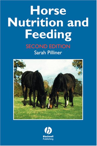 Horse Nutrition and Feeding