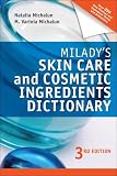 Milady s Skin Care and Cosmetic Ingredients Dictionary (Paperback)