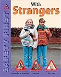 With strangers