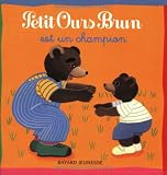Petit Ours Brun est un champion (French Edition)
