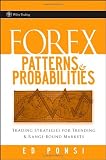 Forex Patterns and Probabilities: Trading Strategies for